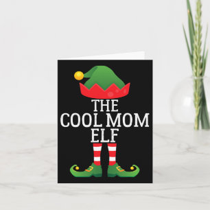 The Cool Mum Elf Funny Xmas Family Pajama Matching Card