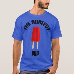 the coolest dad ever gift cute fathers day gift 20 T-Shirt