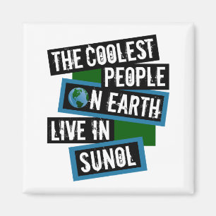 The Coolest People on Earth Live in Sunol Magnet