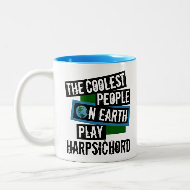 The Coolest People on Earth Play Harpsichord Two-Tone Coffee Mug (Left)