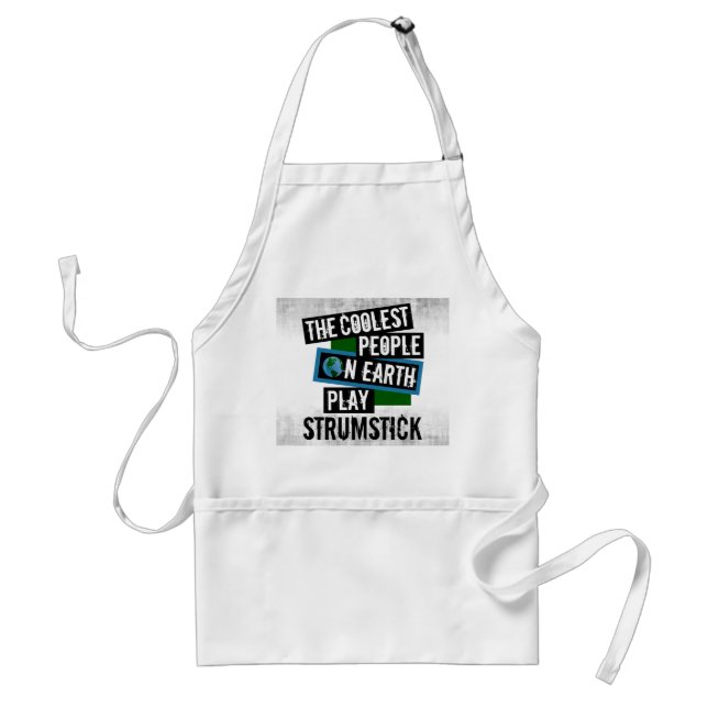 The Coolest People on Earth Play Strumstick Standard Apron (Front)