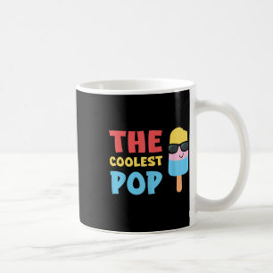 The Coolest Pop Ever Funny Father’s Day For Dad Gr Coffee Mug