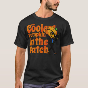 The Coolest Pumpkin in the Funny Fall Festivals Se T-Shirt
