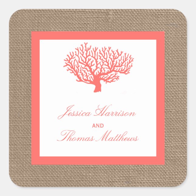 The Coral On Burlap Boho Beach Wedding Collection Square Sticker (Front)