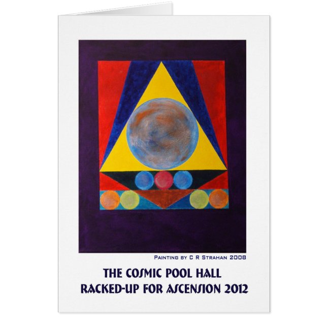 The Cosmic Pool Hall Racked-Up for Ascension 2012 (Front)