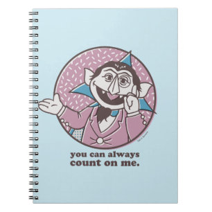 The Count   You Can Always Count On Me Notebook