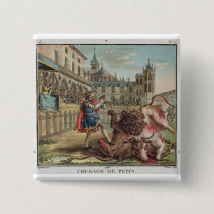 The Courage of Pepin (714-68), engraved by Jean Ba 15 Cm Square Badge