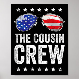 The Cousin Crew 4th Of July Poster