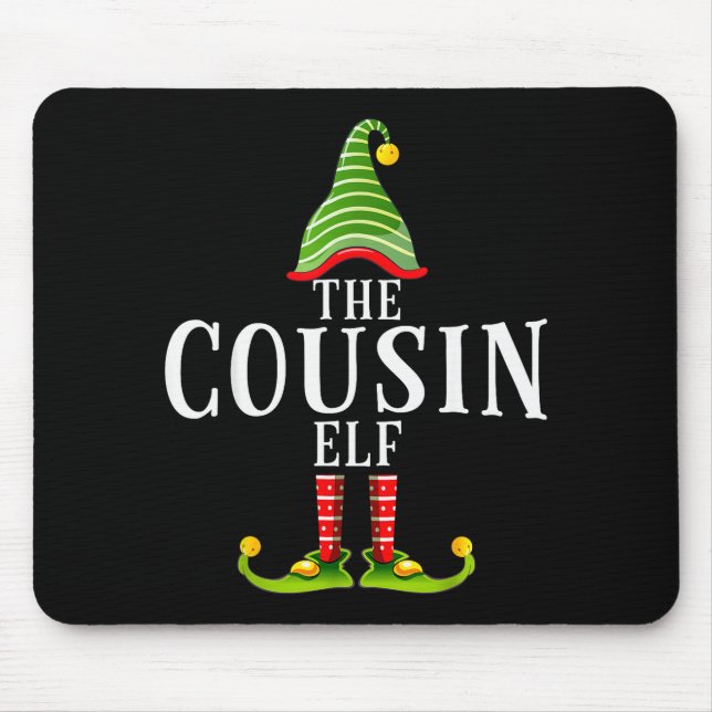 The Cousin Elf Funny Matching Pajama Xmas  Mouse Pad (Front)