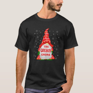 The Cousin Gnome Christmas Matching Family Xmas Ho T-Shirt
