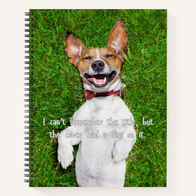 The Cover Had a Dog on It Notebook (Front)