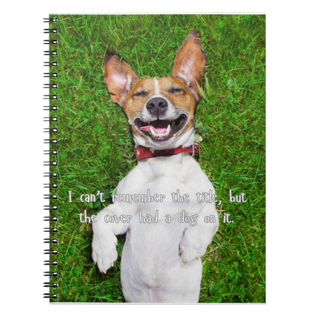 The Cover Had a Dog on It Notebook (Front)