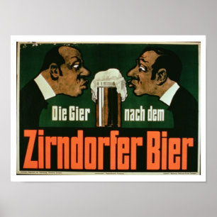 'The Craving for the Zirndurfer Beer' (colour lith Poster