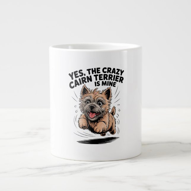  The Crazy Cairn Terrier is Mine Large Coffee Mug (Front)