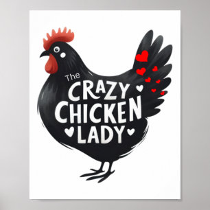 The Crazy Chicken Lady Sticker Poster