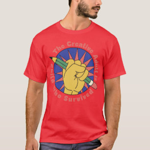 The Creative Adult Is a Child Who Survived – Artis T-Shirt