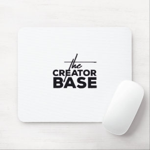 The Creator Base Mouse Pad