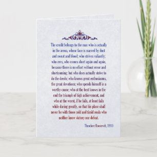 The Credit Belongs to the Man in the Arena Card