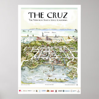 "The Cruz" The View from Santa Cruz, CA Poster
