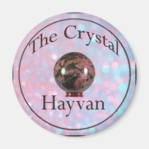 The Crystal Hayvan Magnet