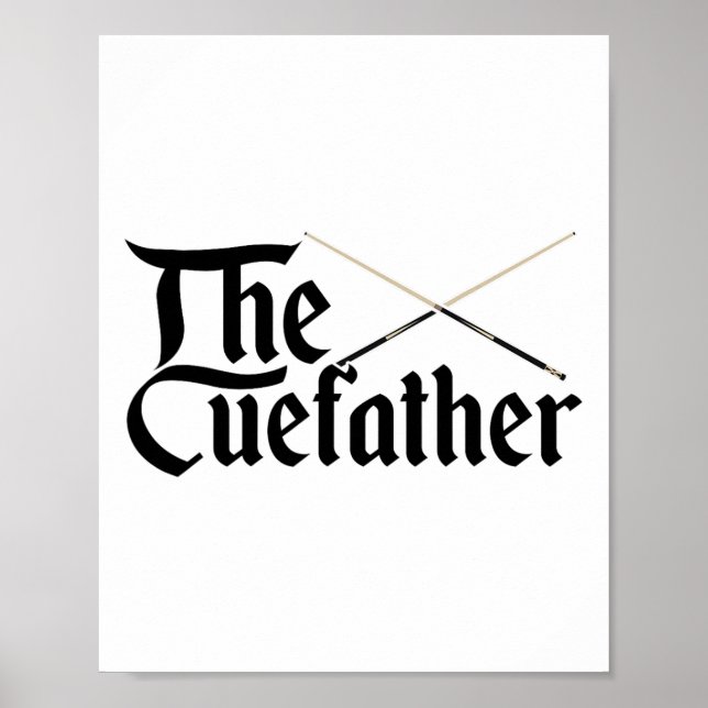The Cuefather Billard Snooker Pool Billardplayer C Poster (Front)