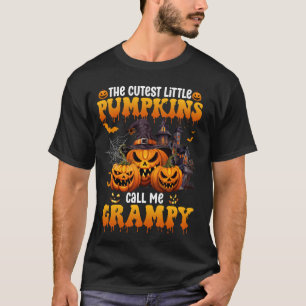 The Cutest Little Pumpkins Call Me Grampy Hallowee T-Shirt
