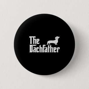 The Dachshund Funny Wiener Dog Gifts For Men Fathe 6 Cm Round Badge