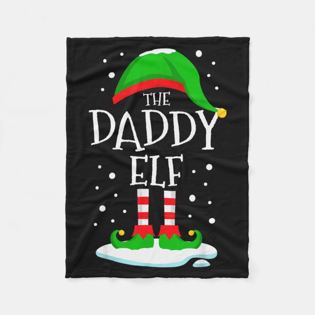 The Daddy Elf Christmas Family Matching Xmas Dad G Fleece Blanket (Front)