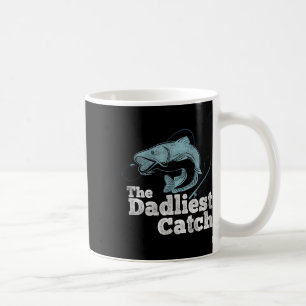 The Dadliest Catch Go Fishing Lover Fisherman  Coffee Mug