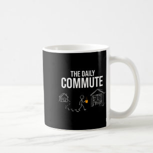 The daily commute funny woodworker carpenter humou coffee mug