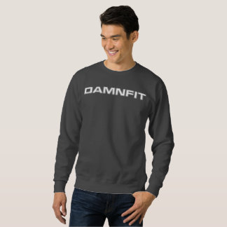 The DAMNFIT Sweatshirt