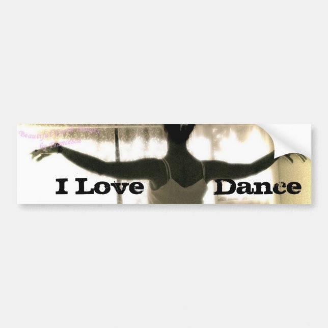 The Dancer, I Love   Dance Bumper Sticker (Front)