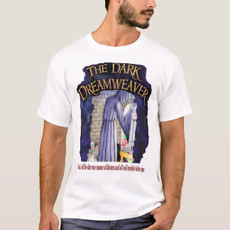 The Dark Dreamweaver T-Shirt