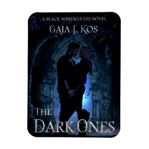 The Dark Ones Magnet