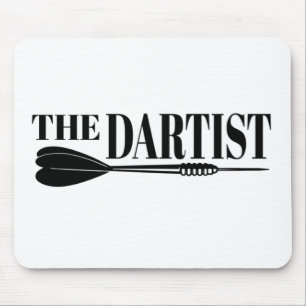 The Dartist Dart Artist Of The Dartboard Mouse Pad