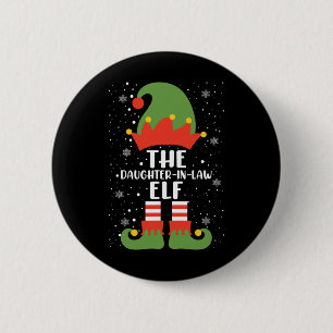 The Daughter In Law Elf Christmas Party Matching F 6 Cm Round Badge