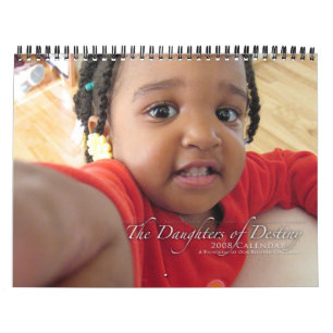 The Daughters of Destiny 2008 Calendar