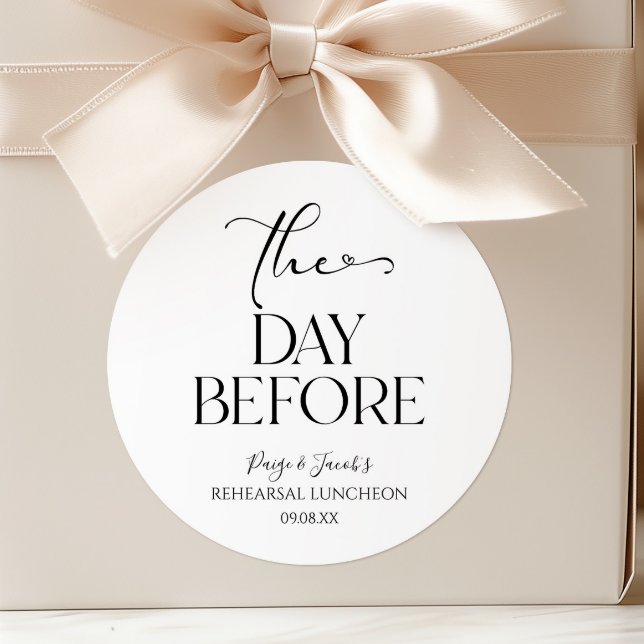 The Day Before Minimal Wedding Rehearsal Luncheon Classic Round Sticker (Creator Uploaded)