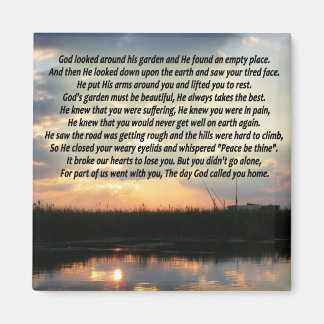 The day God Called You Home Magnet