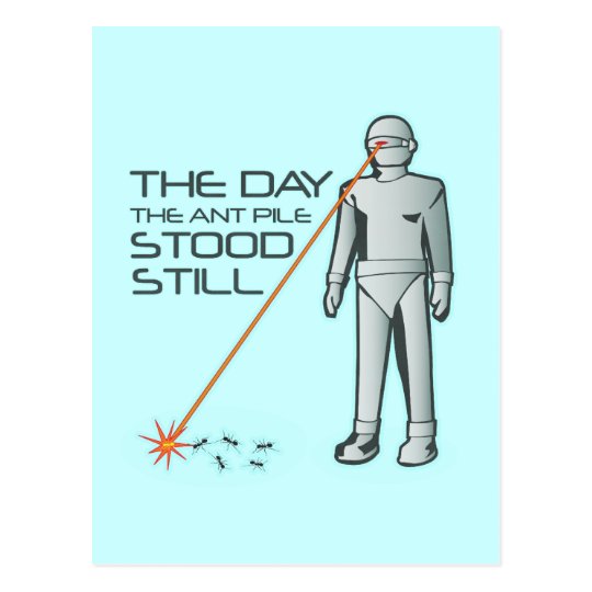 The Day the Ant Pile Stood Still Postcard