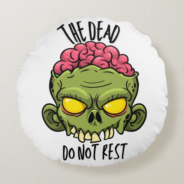 The Dead Do Not Rest - Pillow (Front)