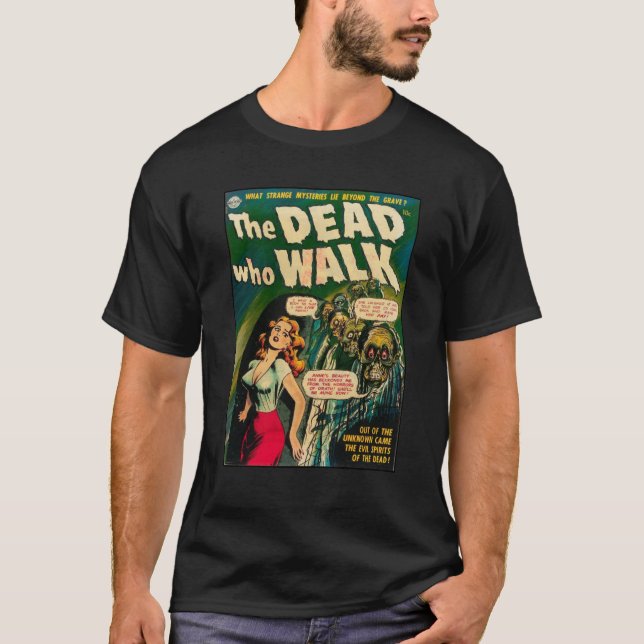 The Dead Who Walk vintage horror comic book T-Shirt (Front)
