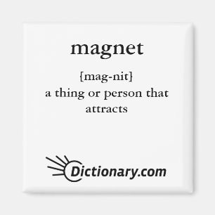 The Definition Magnet. Magnet