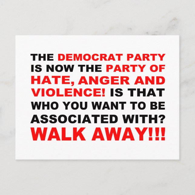 The Democrat Party Walk Away Postcard (Front)