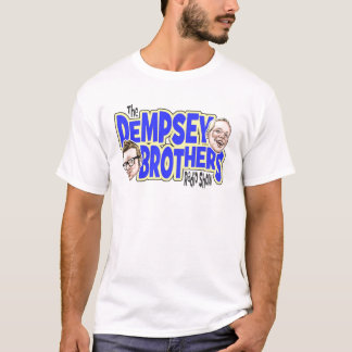 "The Dempsey Brothers" Fashions T-Shirt