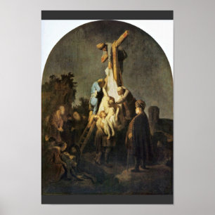The Deposition. By Rembrandt Van Rijn Poster