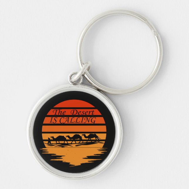 The desert is calling  key ring (Front)