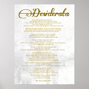 The Desiderata "Desired Things" Poster