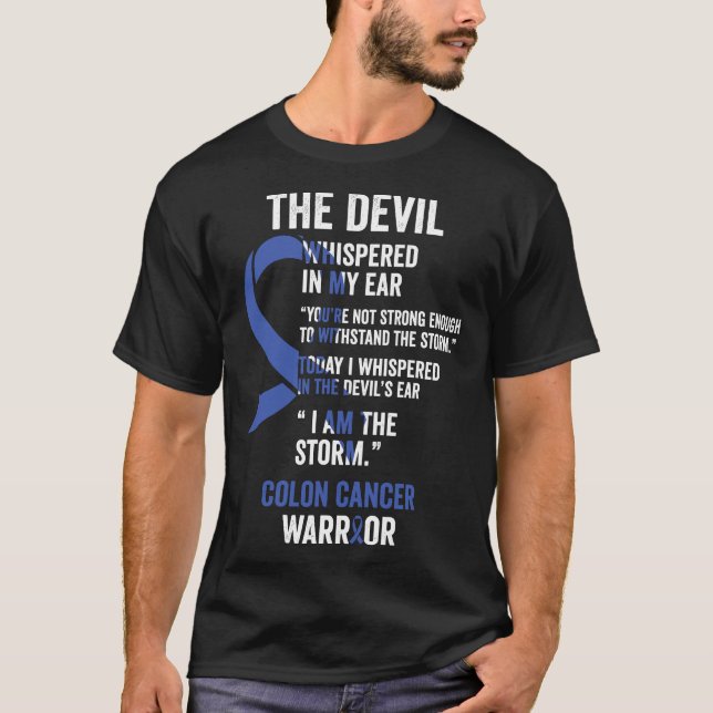 The Devil- Colon Cancer Awareness Support Ribbon T-Shirt (Front)