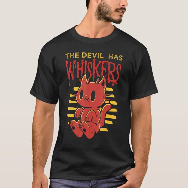 The Devil Has Whiskers Demon Cat Halloween Holiday T-Shirt (Front)